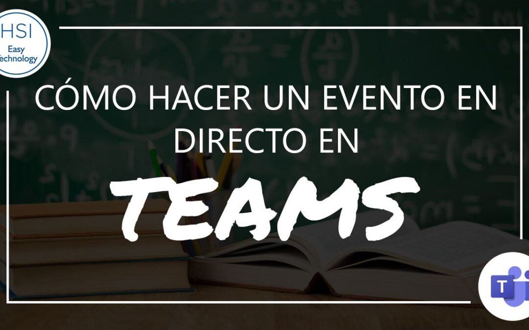 Evento en Directo desde Teams